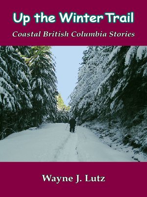 cover image of Up the Winter Trail